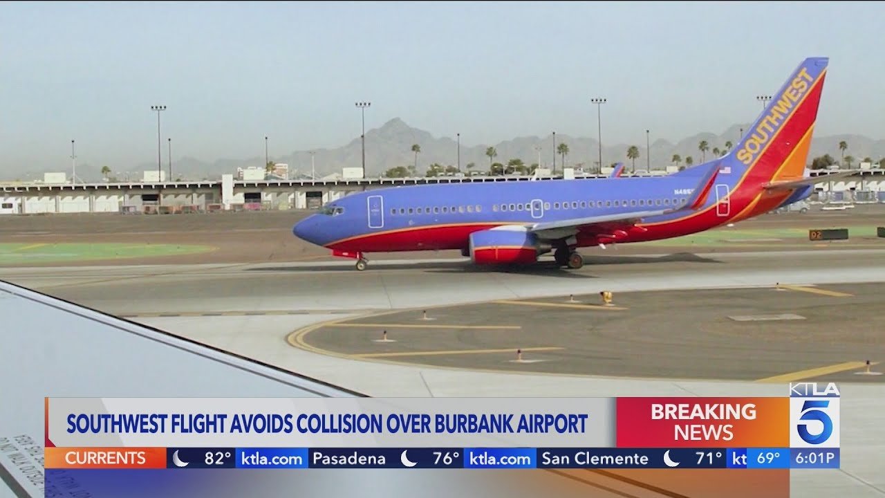 Southwest Flight’s Near-Collision Over Burbank