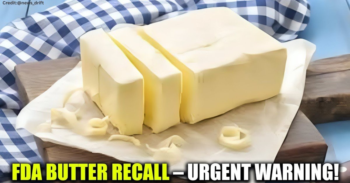 FDA Recalls Butter